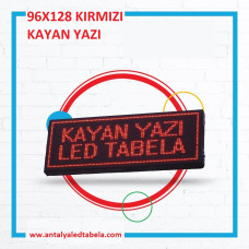 96 x 128 Kırmızı Kayan Yazı
